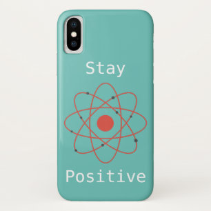 Stay positive atom physics science geek Case-Mate iPhone case