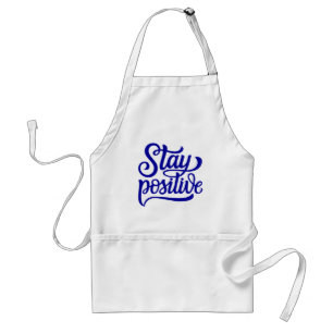 Stay Positive Blue Standard Apron