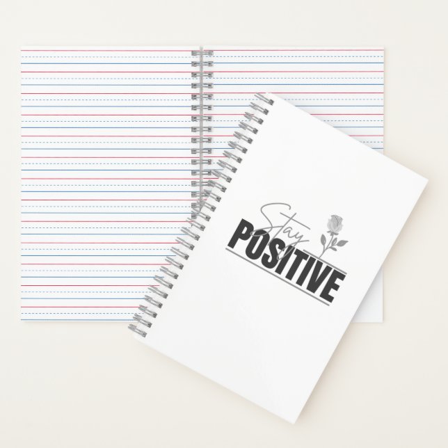 Stay Positive: Inspirational Notebook (Inside)