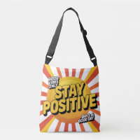 Stay Positive" Motivational Design for Daily Inspi