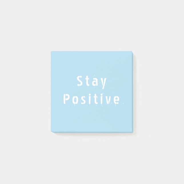 Stay Positive Motivational Post-it Notes (Front)