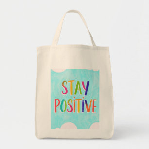 Stay positive motivational quote painted tote bag