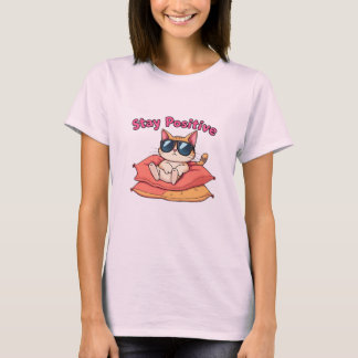 Stay Positive T-Shirt