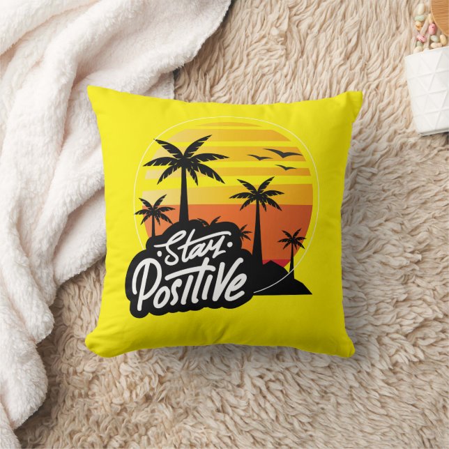 Stay Positive Throw Pillow (Blanket)