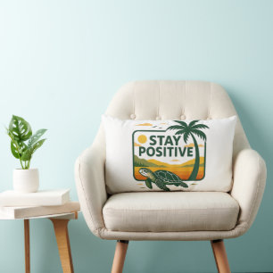 Stay Positive Tide Hoodie Baby T-Shirt Lumbar Pillow