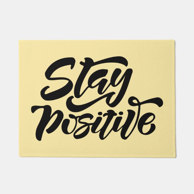Stay Positive Yellow Doormat (Front)