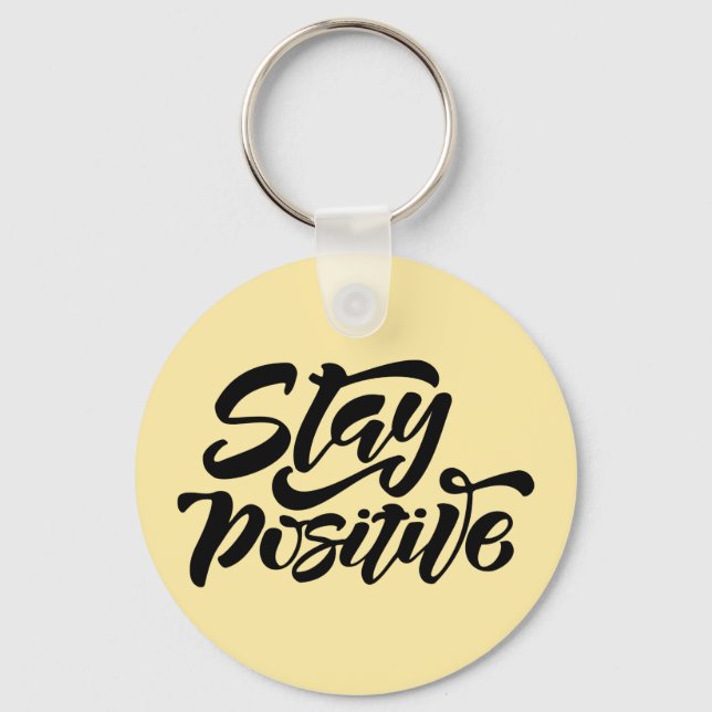Stay Positive Yellow Keychain (Front)