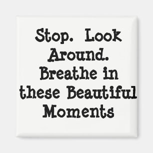 Stay Present Magnet