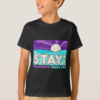 Stay Prevention Awareness Mental Health Support T-Shirt