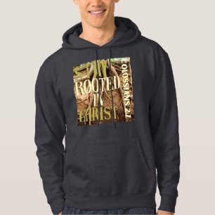 ''Stay Rooted in Christ'' Hoodie