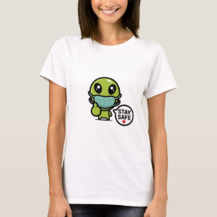 Stay Safe Alien T-Shirt