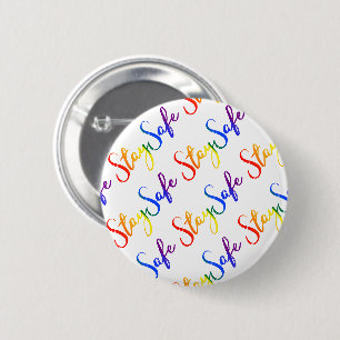 Stay Safe LGBT Rainbow Flag Colors Typography 2 Inch Round Button