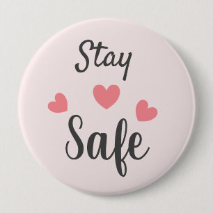 Stay Safe love hearts 4 Inch Round Button