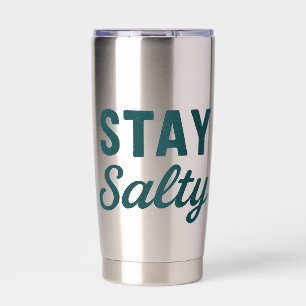 Stay Salty Teal Coastal Life Ocean Graphic Print Insulated Tumbler