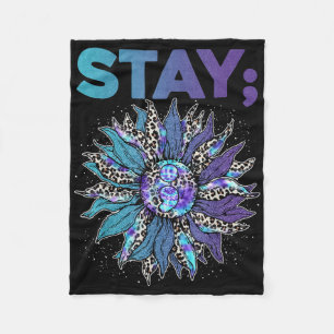 Stay Semicolon Leopard Sunflower Suicide Preventio Fleece Blanket
