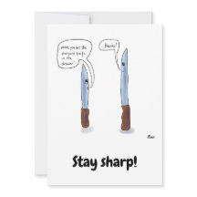 Stay sharp greeting card