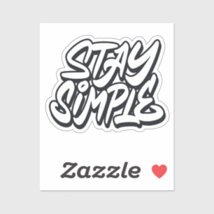 Stay simple