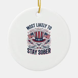 Stay Sober Patriotic Vintage Fireworks Shirt Desig Ceramic Ornament