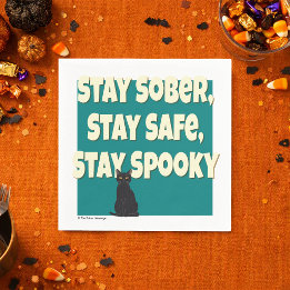 Stay Sober Stay Safe Stay Spooky | Sober Halloween Napkin
