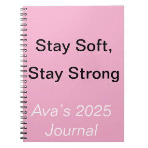 Stay Soft Strong Custom Emotional Journal