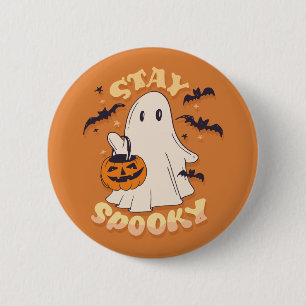Stay Spooky Ghost 2 Inch Round Button