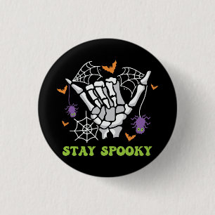 Stay Spooky Halloween Skeleton Hand 1 Inch Round Button