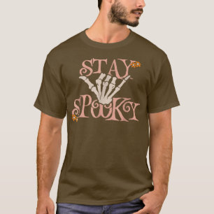 Stay Spooky Skeleton Hand Retro Halloween Spooky S T-Shirt