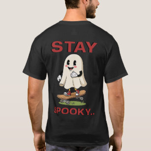Stay Spooky T-Shirt