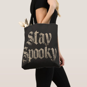"Stay Spooky" Vintage Gothic Typography Tote Bag