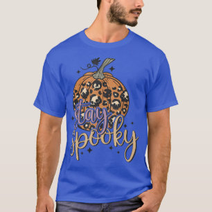 Stay Spooky, Women Tee Pumpkin Season Autumn Fall