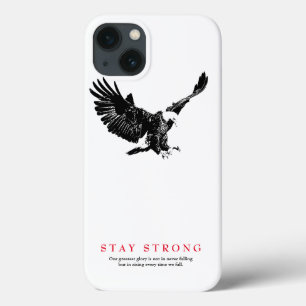 Stay Strong Black White Bald Eagle Motivational iPhone 13 Case