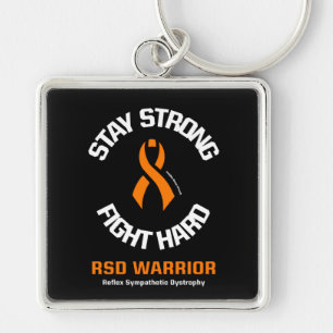 STAY STRONG FIGHT HARD...RSD KEYCHAIN