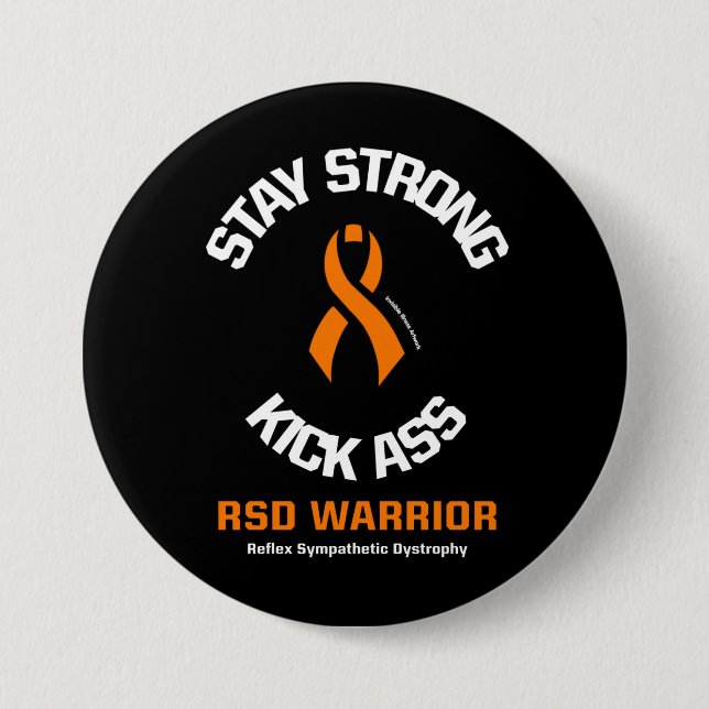 STAY STRONG KICK...RSD 3 INCH ROUND BUTTON (Front)