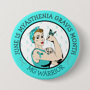 Stay Strong Myasthenia Gravis Warrior Button