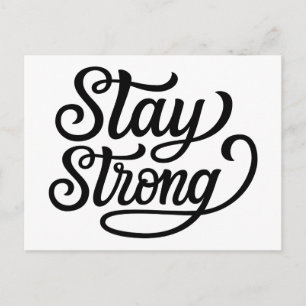 Stay Strong Postcard
