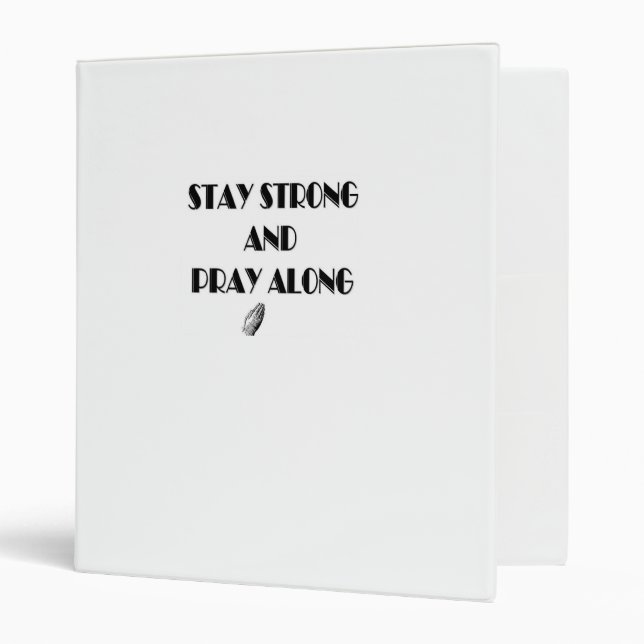 Stay strong prayer binder (Front/Inside)