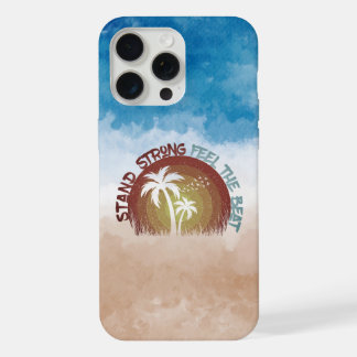 Stay Strong - Retro Beach Edition iPhone 15 Pro Max Case