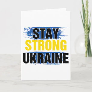 Stay Strong Ukraine Card