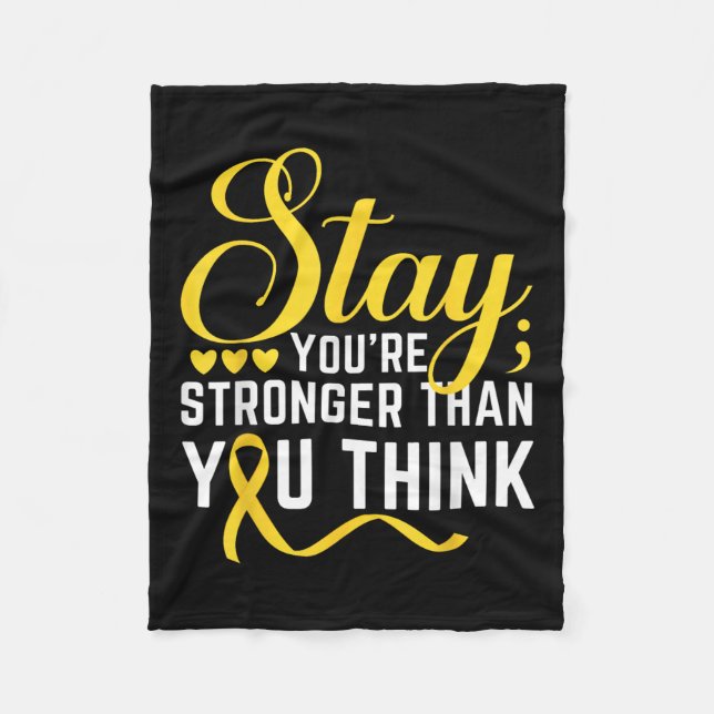 Stay Stronger Yellow Ribbon Suicide Prevention Awa Fleece Blanket (Front)