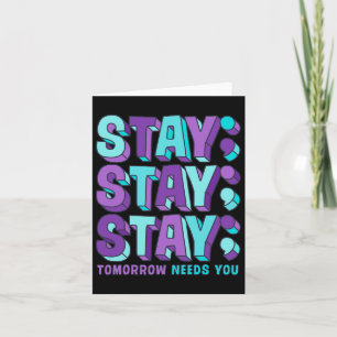 Stay Suicide Prevention Awareness Mental Health Su Card
