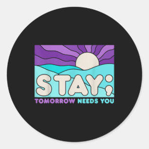 Stay Suicide Prevention Awareness Mental Health Su Classic Round Sticker