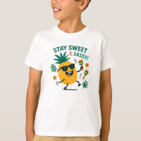Stay Sweet and Sassy Fun Pineapple Graphic