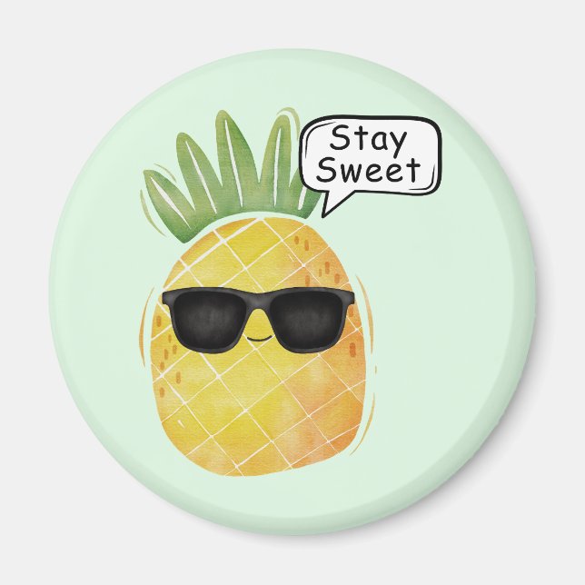 Stay Sweet Pineapple Cartoon Fun Magnet (Front)