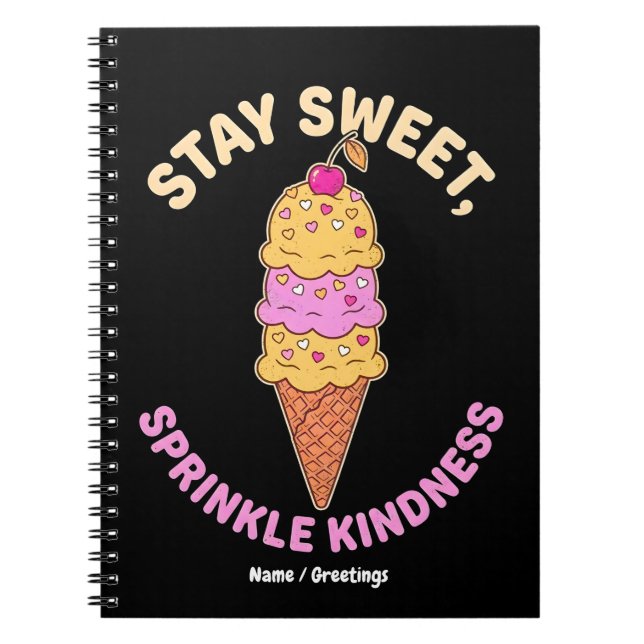 Stay Sweet Sprinkle Kindness Retro Ice Cream Heart Notebook (Front)