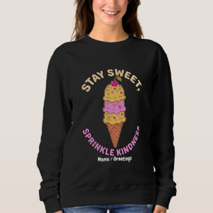 Stay Sweet Sprinkle Kindness Retro Ice Cream Heart Sweatshirt