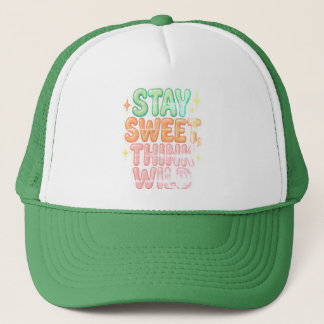 "Stay Sweet, Think Wild" – Playful Positivity Desi Trucker Hat