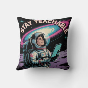 Stay Teachable Throw Pillow