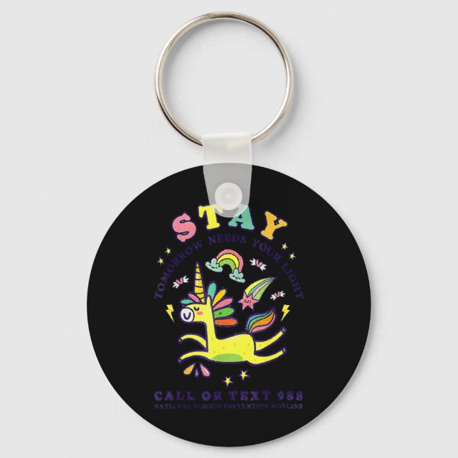 Stay The World Need You 988 Suicide Prevention  Keychain (Front)
