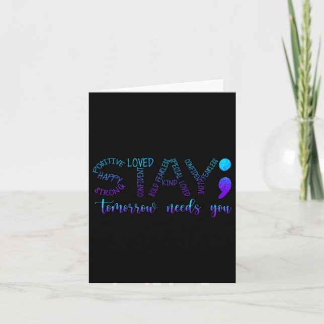 Stay Tomorrow Needs You 1  Card (Front)