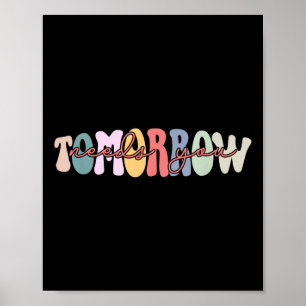 Stay Tomorrow Needs You Mental Health S Awareness Poster